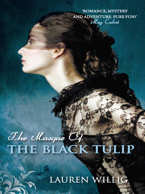 The Masque of the Black Tulip (eBook): Pink Carnation Series, Book 2